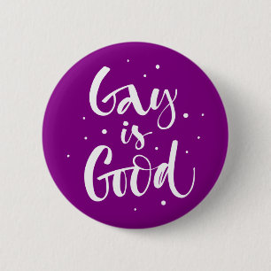 Badge Rond 5 Cm Gay est bon