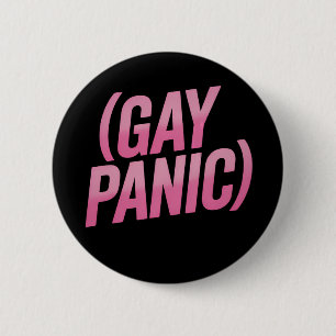 Badge Rond 5 Cm Gay Panic Gay LGBTQ - Fierté de la protestation