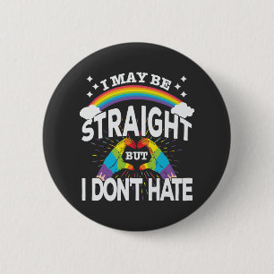 Badge Rond 5 Cm Gay Pride - Straight But Don't Hate