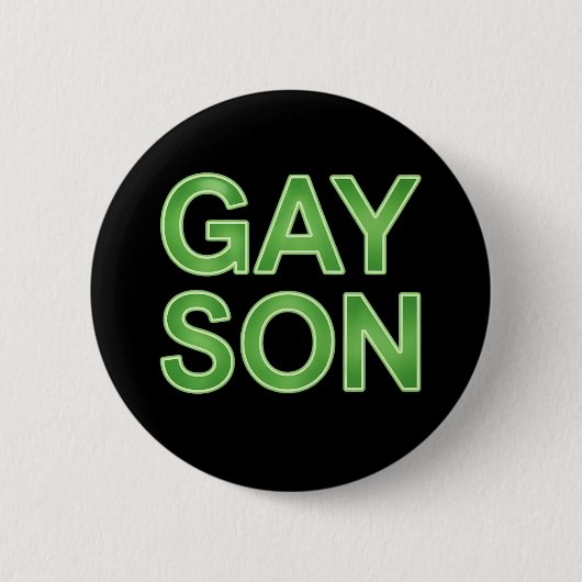 Badge Rond 5 Cm Gay Son Funny LGBTQ Pride (Devant)
