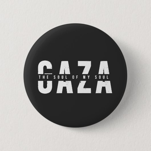 Badge Rond 5 Cm GAZA L'âme de mon âme (Devant)