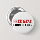 Badge Rond 5 Cm GAZA libre de HAMAS (Devant & derrière)