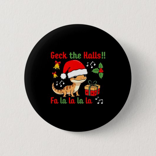 Badge Rond 5 Cm Geck The Halls Leopard Gecko Christmas Pun Pet Own (Devant)