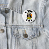 Badge Rond 5 Cm GEEK de GiTMO (En situation)