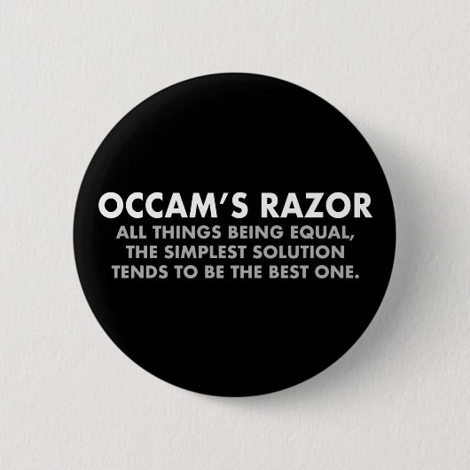 Badge Rond 5 Cm Geek scientifique de définition de Razor d'Occam (Devant)