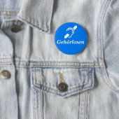 Badge Rond 5 Cm Gehörlosen - Allemand - Sourd (En situation)
