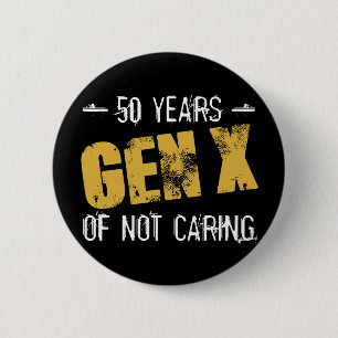 Badge Rond 5 Cm Gen X 50 Anniversaire