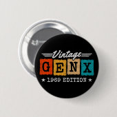 Badge Rond 5 Cm Gen X Generation Gen Xer Né 1969 Gen X Anniversair (Devant & derrière)