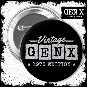 Badge Rond 5 Cm Gen X Generation Gen Xer Né 1978 Gen X Anniversair