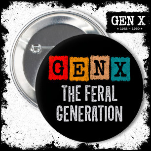 Badge Rond 5 Cm Génération X Gen Xer Gen X Génération Feral