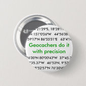 Badge Rond 5 Cm Geocachers le font… (Devant & derrière)