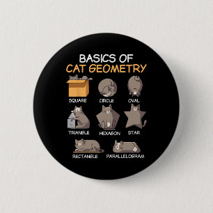 Badge Rond 5 Cm Géométrie de chat Math drôle de cadeaux de chat po