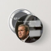 Badge Rond 5 Cm George Bush (Devant & derrière)