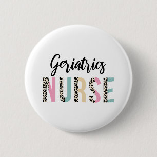 Badge Rond 5 Cm Geriatrics Nurse mignon Leopard Design - Drôle cad