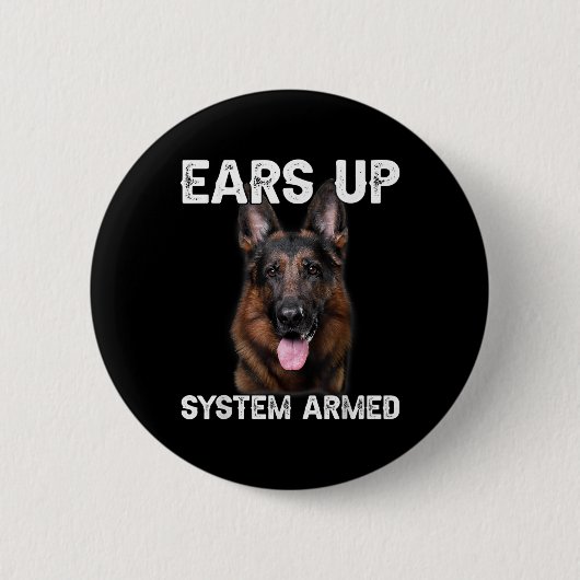 Badge Rond 5 Cm German Shepherd Dog Ears Up System Armed T Shirt (Devant)