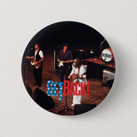 Badge Rond 5 Cm GetBack ! Pin de photo de ® (Devant)