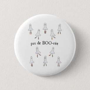 Badge Rond 5 Cm Ghost Pas De Boo-rée Llet Danseuse Éffrayante Hall