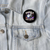 Badge Rond 5 Cm Ghouls Veux Juste S'Amuser Paresseuse Paresseuse (En situation)