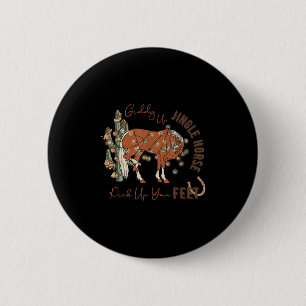 Badge Rond 5 Cm Giddy Up Jingle Horse Ck Up Vos Pieds Western Chri