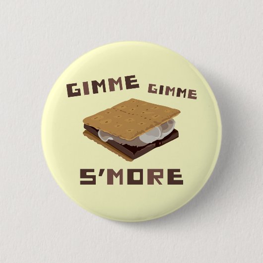 Badge Rond 5 Cm Gimme S'more (Devant)