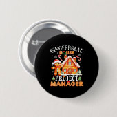 Badge Rond 5 Cm Gingerbread House Project Manager Decorating Bakin (Devant & derrière)