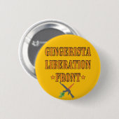 Badge Rond 5 Cm ¡ Gingerista ! (Devant & derrière)
