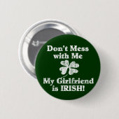Badge Rond 5 Cm Girlfriend est irlandaise (Devant & derrière)