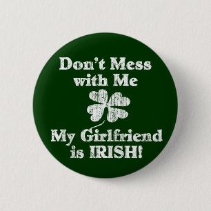 Badge Rond 5 Cm Girlfriend est irlandaise