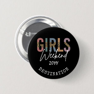 Badge Rond 5 Cm Girls Weekend Cheetah Print Girls trip getaway
