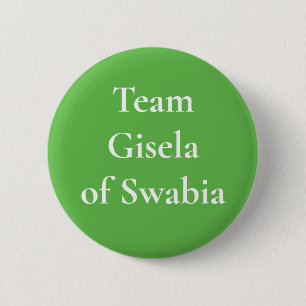 Badge Rond 5 Cm Gisela de Swabia Saint impératrice romaine