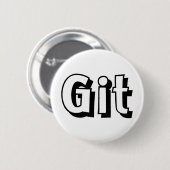 Badge Rond 5 Cm Git (Devant & derrière)