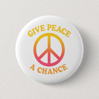 Badge Rond 5 Cm 'Give Peace a Chance' Button