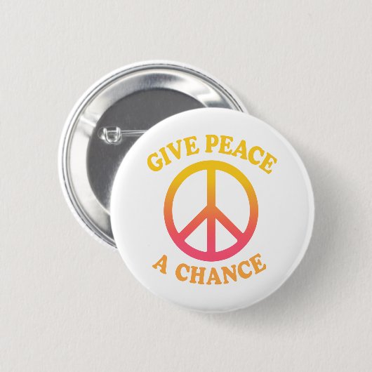 Badge Rond 5 Cm 'Give Peace a Chance' Button (Devant & derrière)