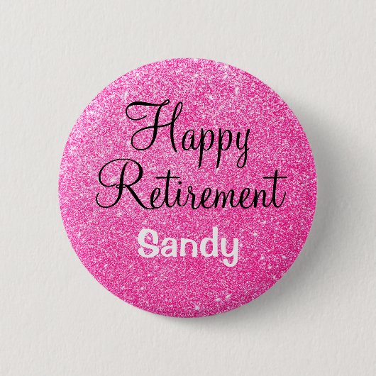 Badge Rond 5 Cm Glam Happy Retirement Hot rose Parties scintillant (Devant)