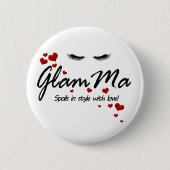 Badge Rond 5 Cm GlamMa Spoils (Devant)