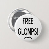 Badge Rond 5 Cm "Glomps libre ! " (Devant & derrière)
