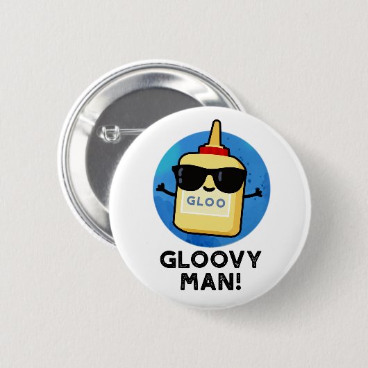 Badge Rond 5 Cm Gloovy Man Funny Super Glue Pun (Devant & derrière)