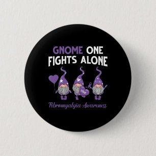 Badge Rond 5 Cm Gnome One combat seul Fibromyalgie Sensibilisation