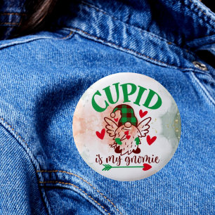 Badge Rond 5 Cm Gnome Sweet Gnome : Cupid is My Gnomie Button