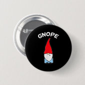 Badge Rond 5 Cm Gnope Gnome Nope Fête de Noël Drôle Hommes Femmes (Devant & derrière)