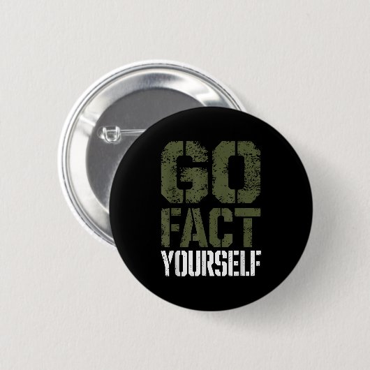 Badge Rond 5 Cm Go Fact Yourself Funny Military Stencil Tactical S (Devant & derrière)