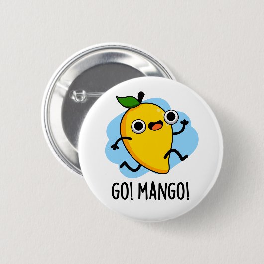 Badge Rond 5 Cm Go Mango Funny Courir Mango Pun (Devant & derrière)