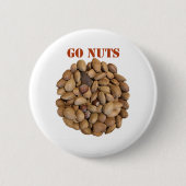 Badge Rond 5 Cm Go Nuts (Devant)