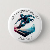 Badge Rond 5 Cm Go Skateboard Day | (Devant)
