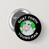 Badge Rond 5 Cm Goat Forth Young Man Funny Animal Pun Dark BG (Devant & derrière)