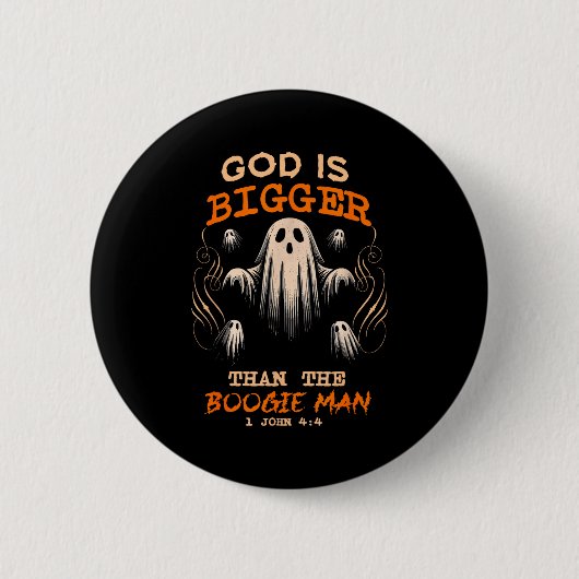 Badge Rond 5 Cm God Is Bigger Soky Season Christian Funny Hallowee (Devant)