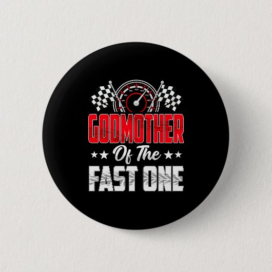 Badge Rond 5 Cm Godmother Of The Fast One Birthday 1st Race Car Fa (Devant)