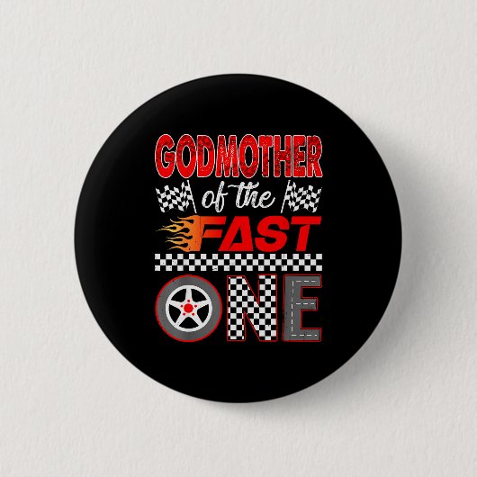 Badge Rond 5 Cm Godmother Of The Fast One First Birthday Racing Ca (Devant)