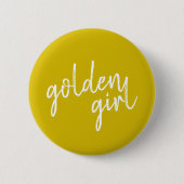Badge Rond 5 Cm Golden Girl | Script Gold moderne (Devant)