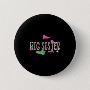 Badge Rond 5 Cm Golf Big Soeur Nk Hole En Un Golf 1er Anniversaire